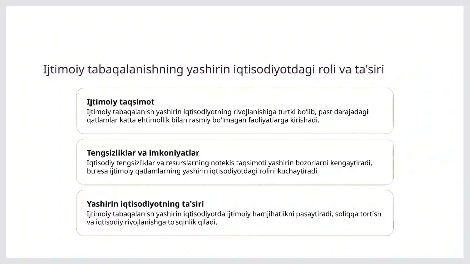 Yashirin iqtisodiyotning sababi:  aholining ijtimoiy tabaqalanishi 3
