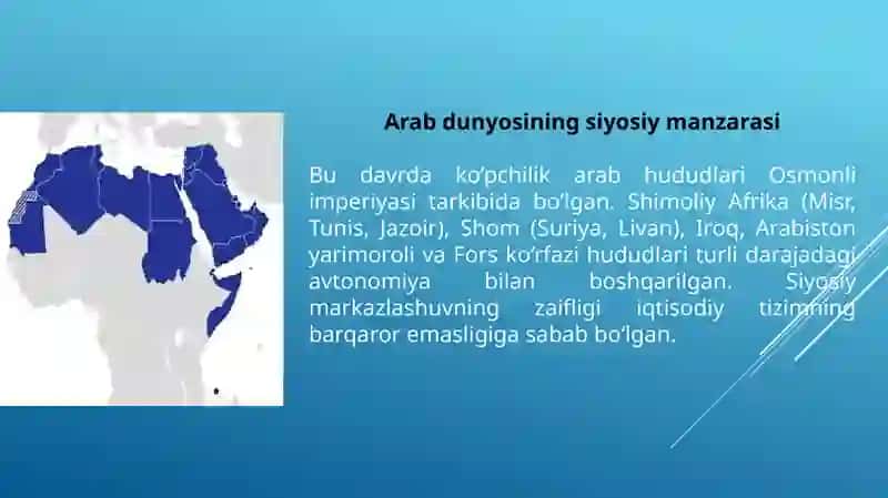 XVIII - XIX asrlarda Arab mamlakatlarining iqtisodiy ahamiyati 3