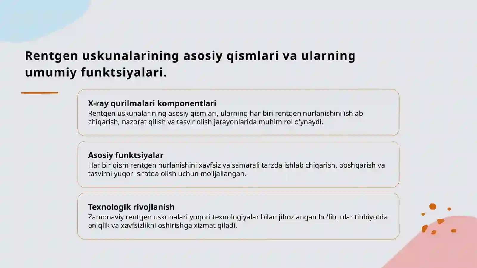 Rentgen uskunasining asosiy qismlari 3