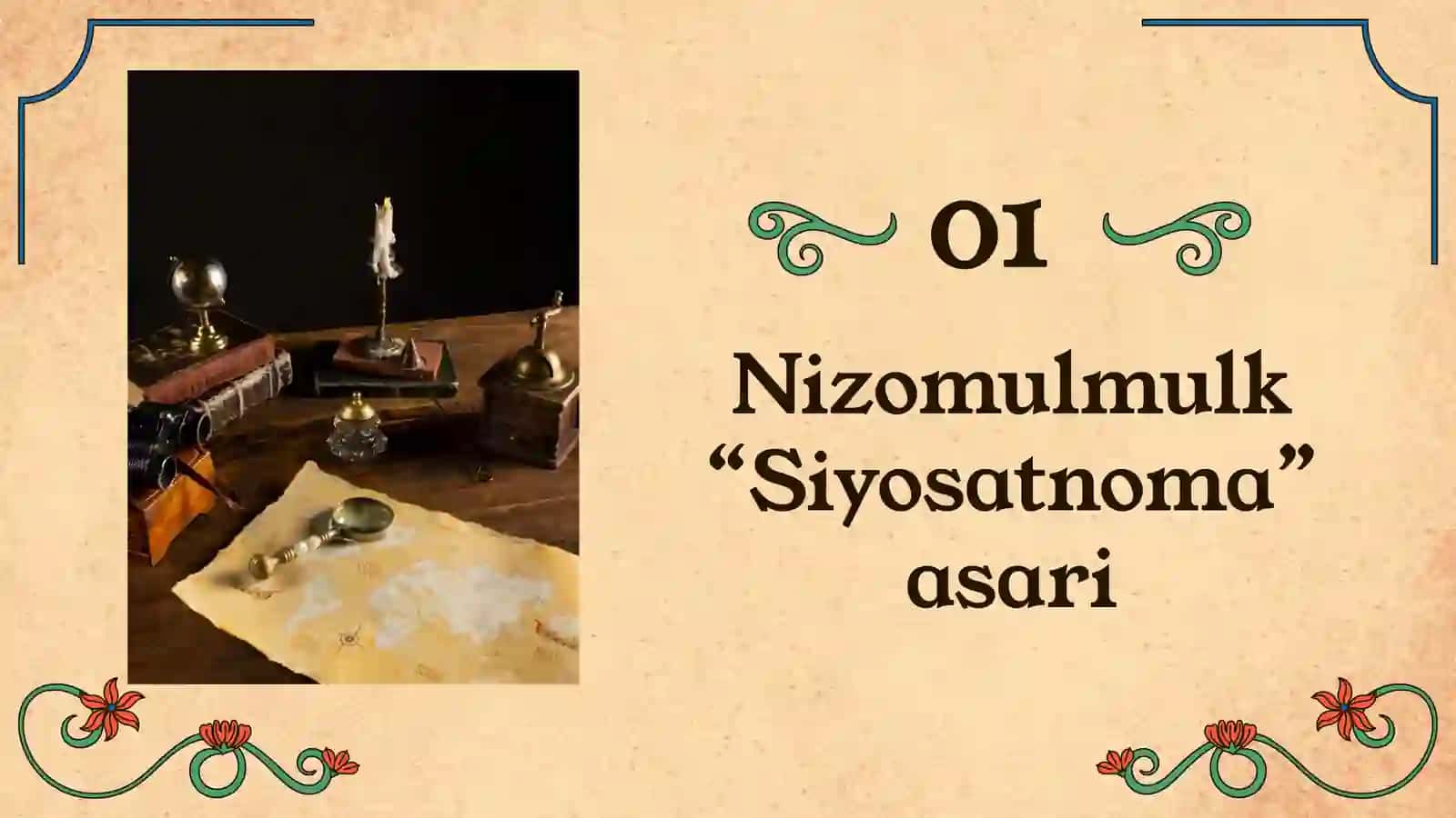 Nizomulmulk Siyosatnoma  asari 3