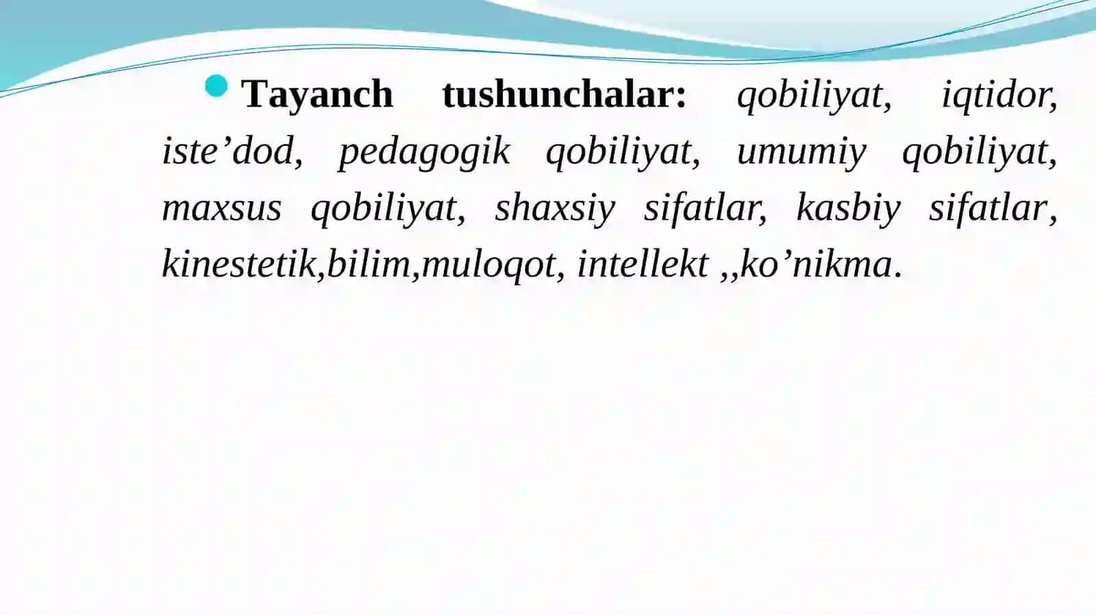QOBILIYAT VAPEDAGOGIK QOBILIYATHAQIDA TUSHUNCHA. PEDAGOGIK QOBILIYATNING TURLARI VA TASNIFI 3