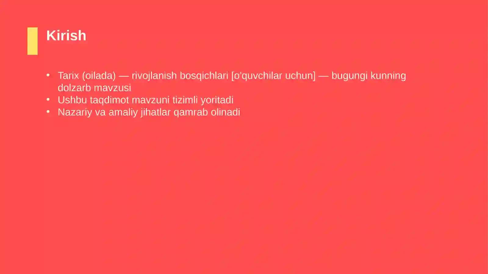 Tarix (oilada) — rivojlanish bosqichlari [o'quvchilar uchun] 3