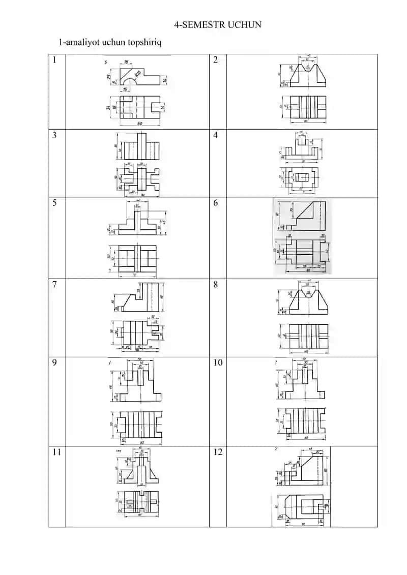 AutoCAD asoslari fanidan amaliyot mashg’ulotlarini bajarish uchun topshiriqlar ro’yxati 3