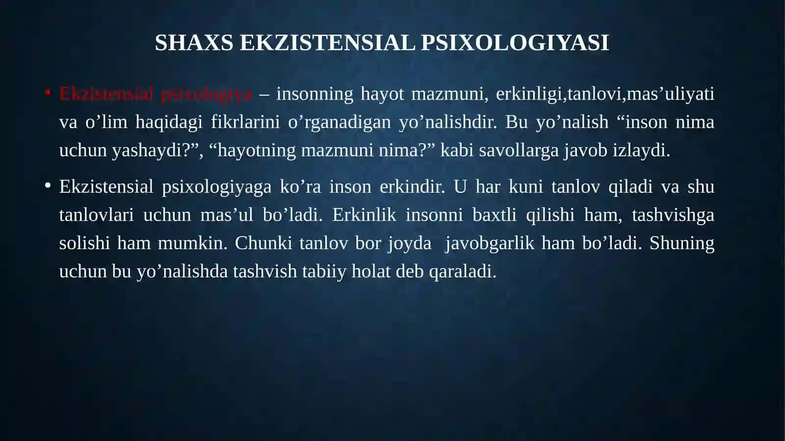 Shaxs ekzistensial psixologiyasi 3