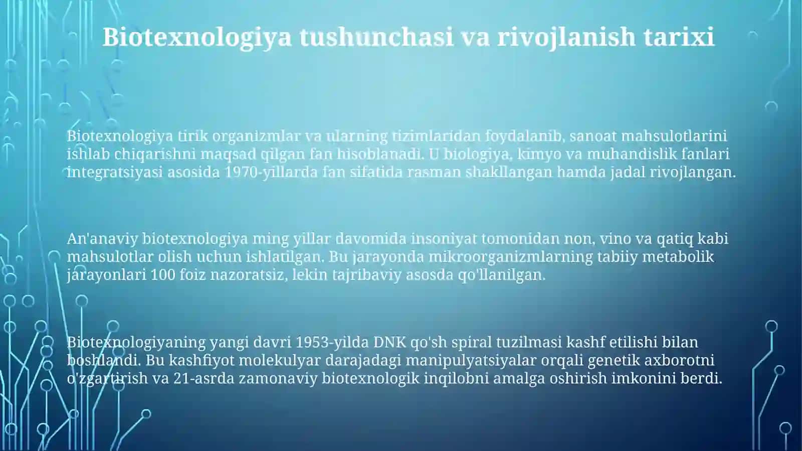Anʼanaviy va zamonaviy biotexnologiya strukturasi 3