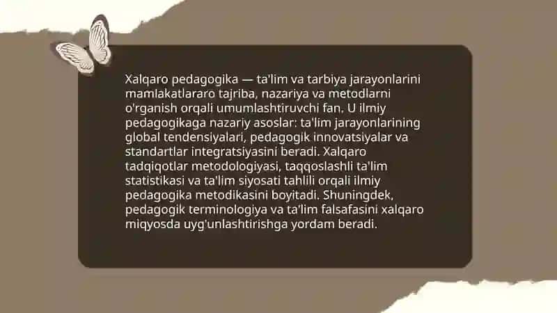 Xalqaro pedagogikasi -ilmiy pedagogikaning asosi 3