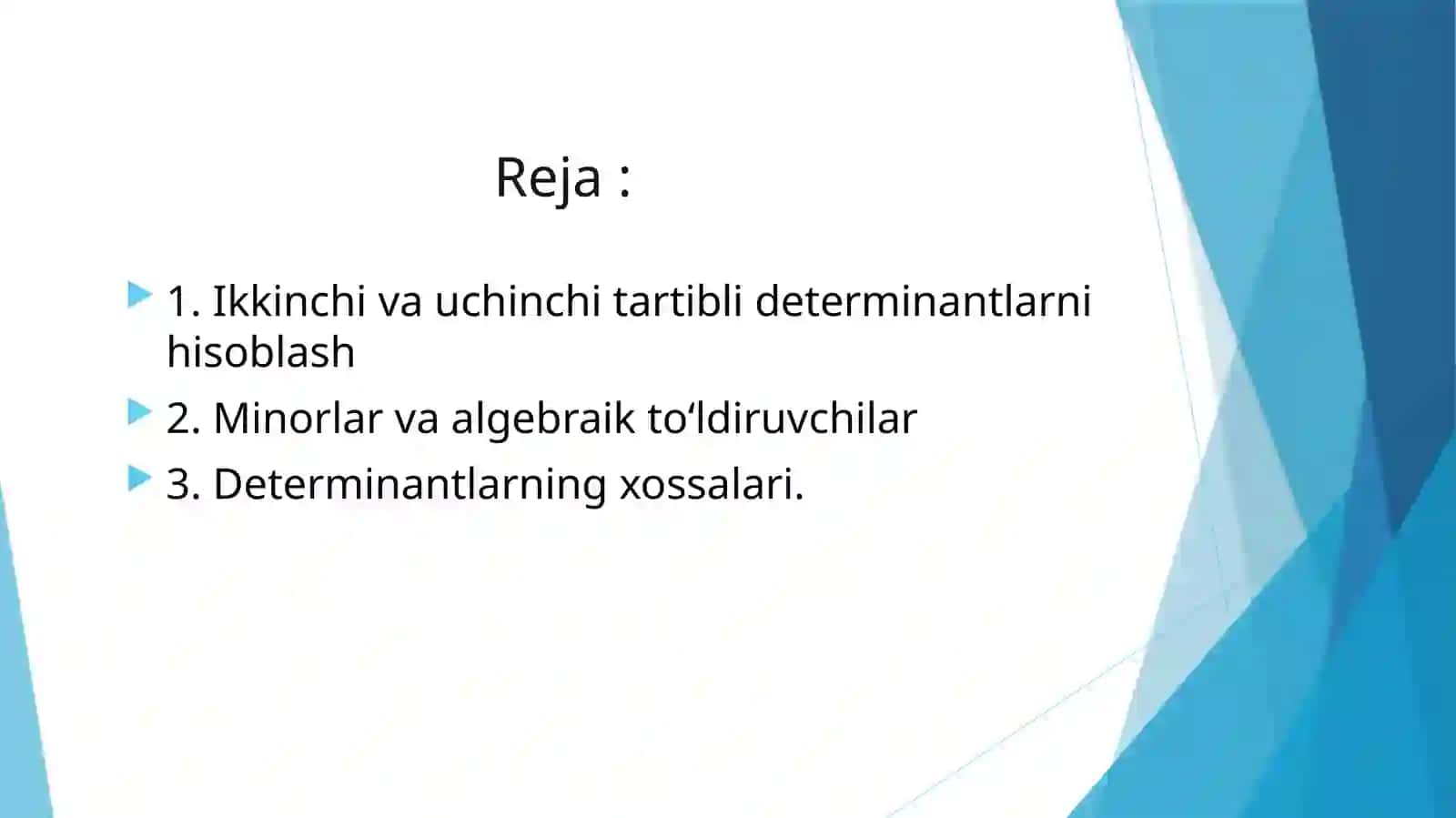 Ikkinchi va uchinchi tartibli determinantlarni hisoblash 3