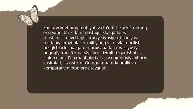 KIRISH. O‘ZBEKISTONNING ENG YANGI TARIXI O‘QUV FANINING PREDMETI, MAQSADI VA VAZIFALARI, NAZARIY-METODOLOGIK TAMOYILLARI 3