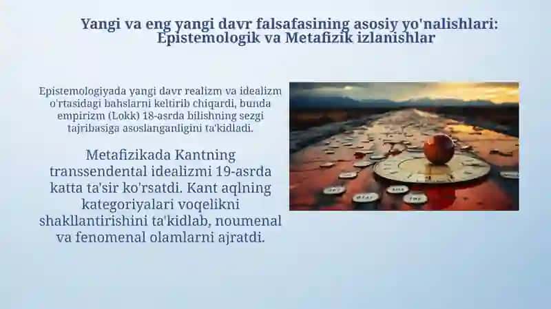 Yangi va eng yangi davr falsafasinig ustuvor yoʻnalishlari 3