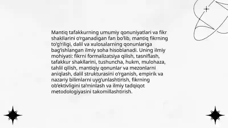 Mantiq tafakkur shakllari va qonunlarini oʻrganuvchi fan 3