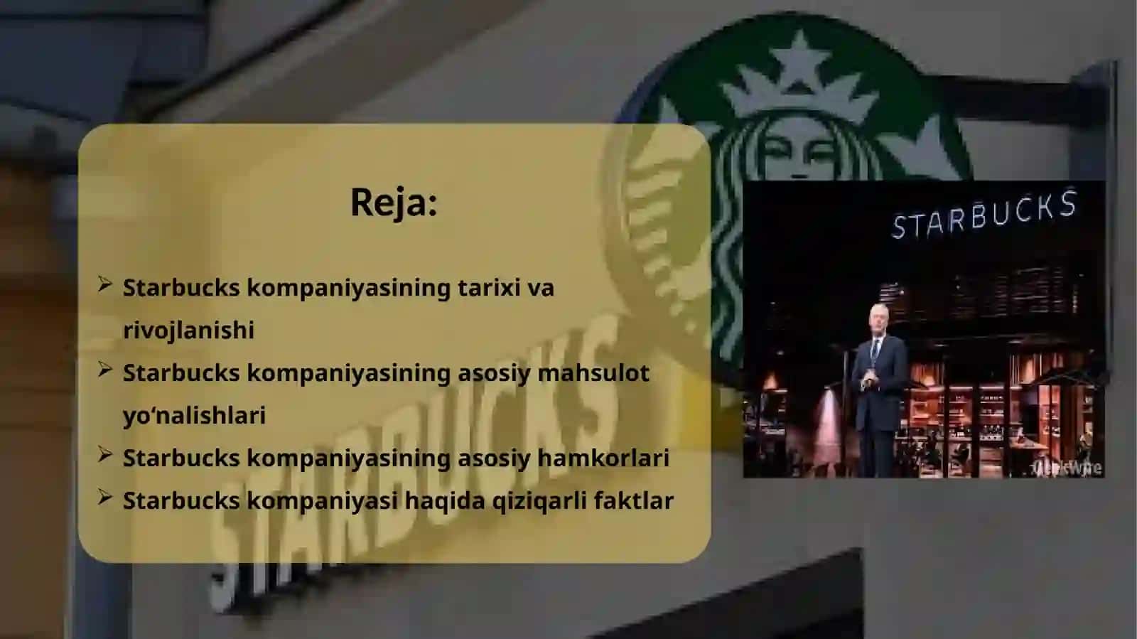 STARBUCKS KOMPANIYASI HAQIDA MA’LUMOT 3