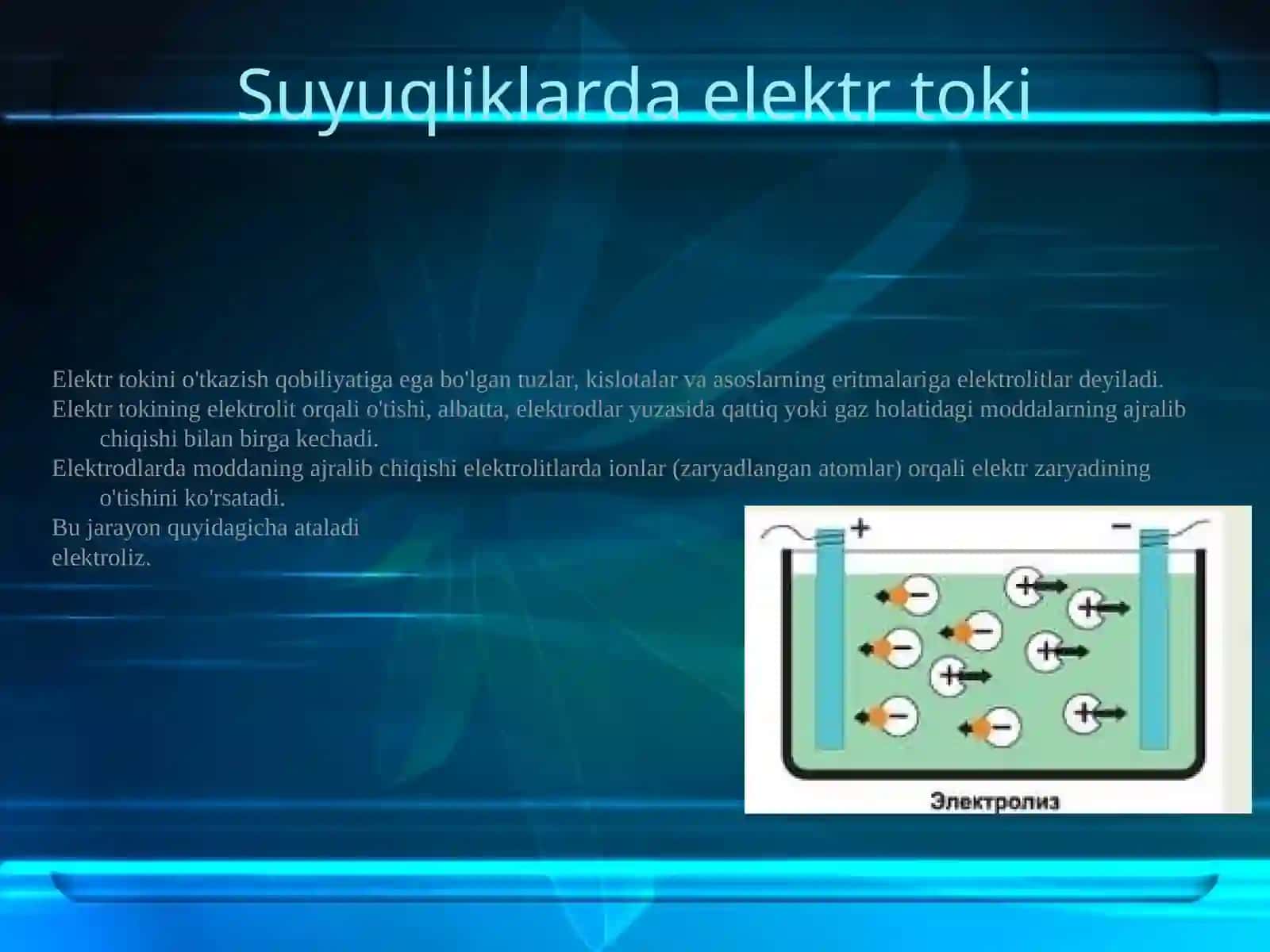 Fizika - Turli muhitlarda elektr toki 3