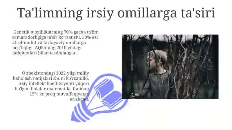 Psixik rivojlanishdagi asosiy omillar:irsiyat, atrof-muhit va ta'lim 3