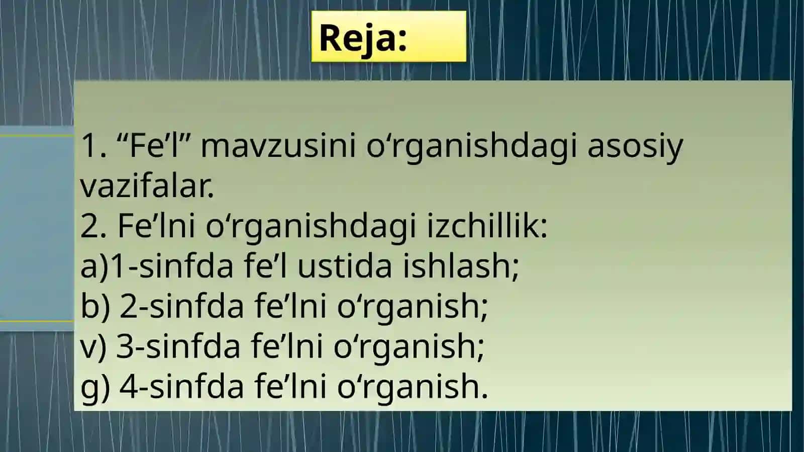 Boshlang’ich sinflar da fe’lni o’rganish metodikasi 3