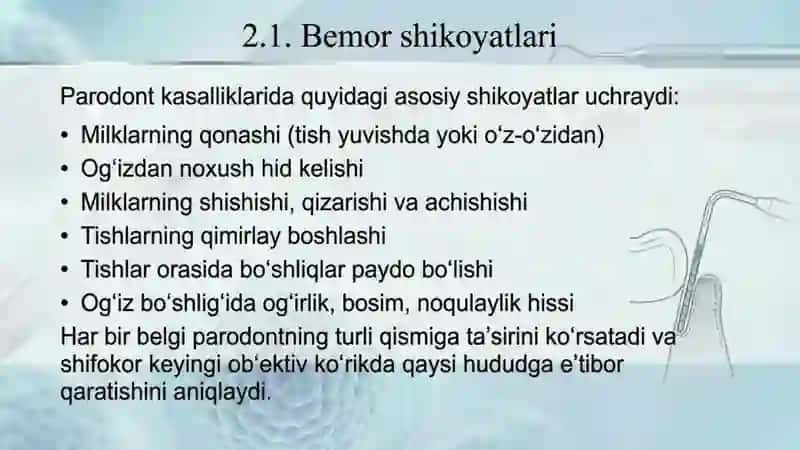 Parodont kasalliklari klinik tekshirish usullari (sub’ektiv, ob’ektiv tekshirish usullari, PMA, KPI, 3