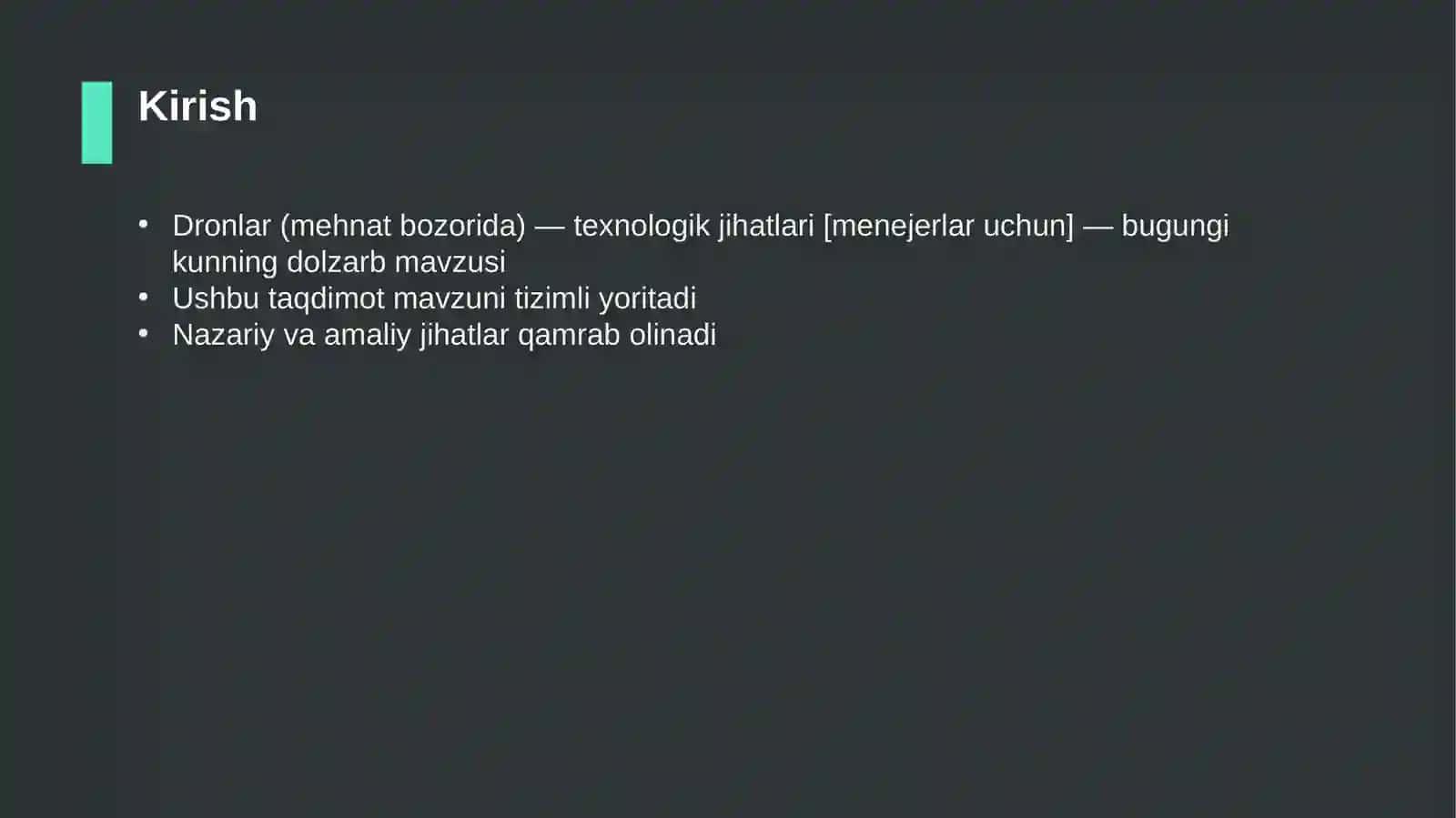 Dronlar (mehnat bozorida) — texnologik jihatlari [menejerlar uchun] 3