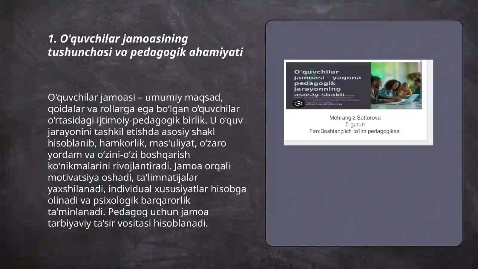 O'quvchilar jamoasi - yagona pedagogik jarayonning asosiy shakli 3