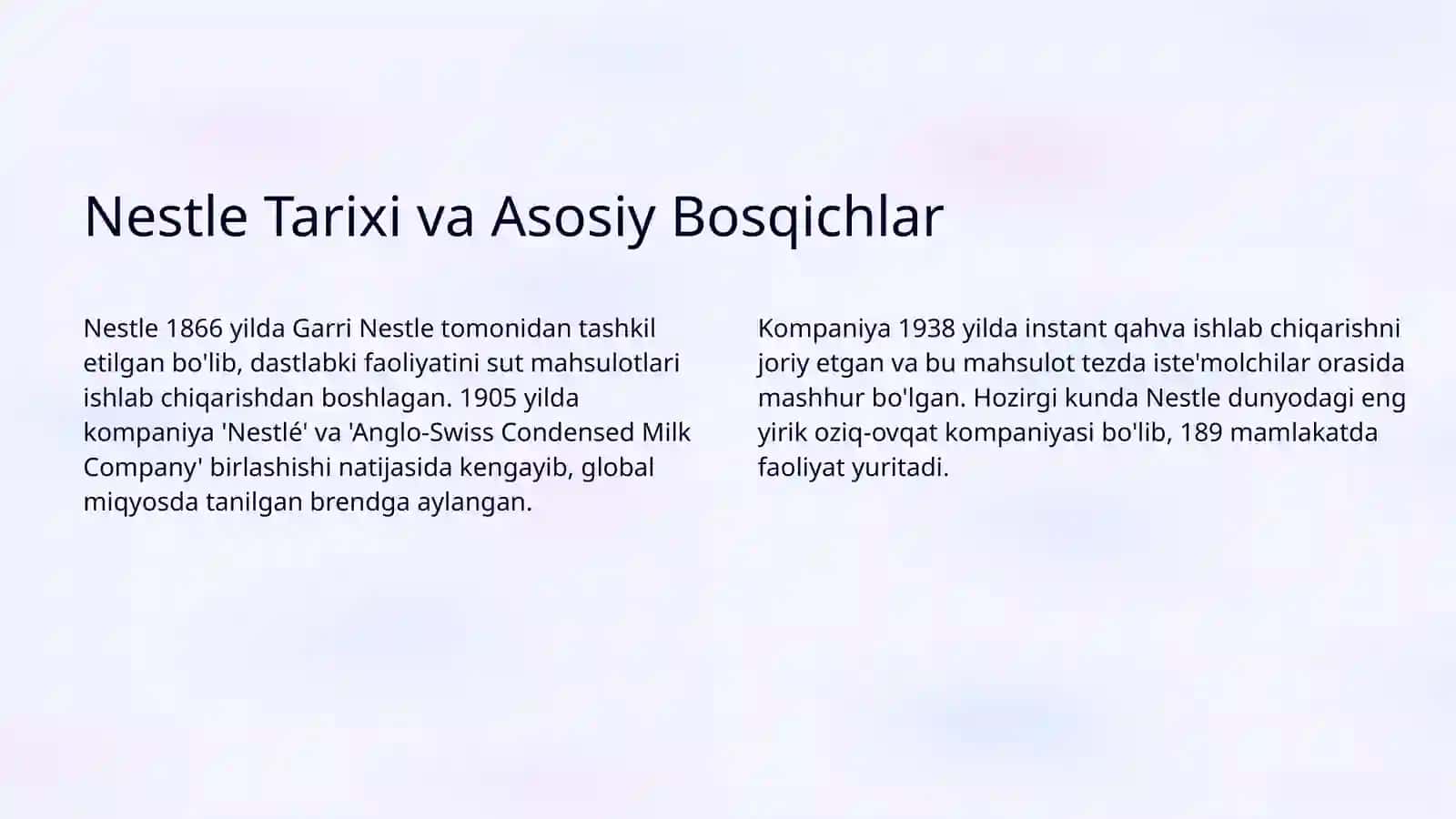 Nestle Tarixi va Asosiy Bosqichlar 3