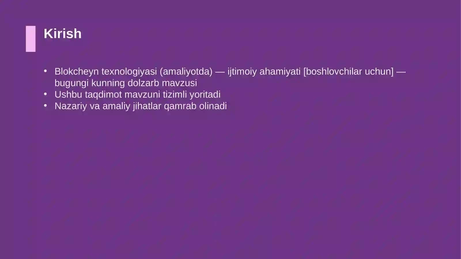 Blokcheyn texnologiyasi (amaliyotda) — ijtimoiy ahamiyati [boshlovchilar uchun] 3