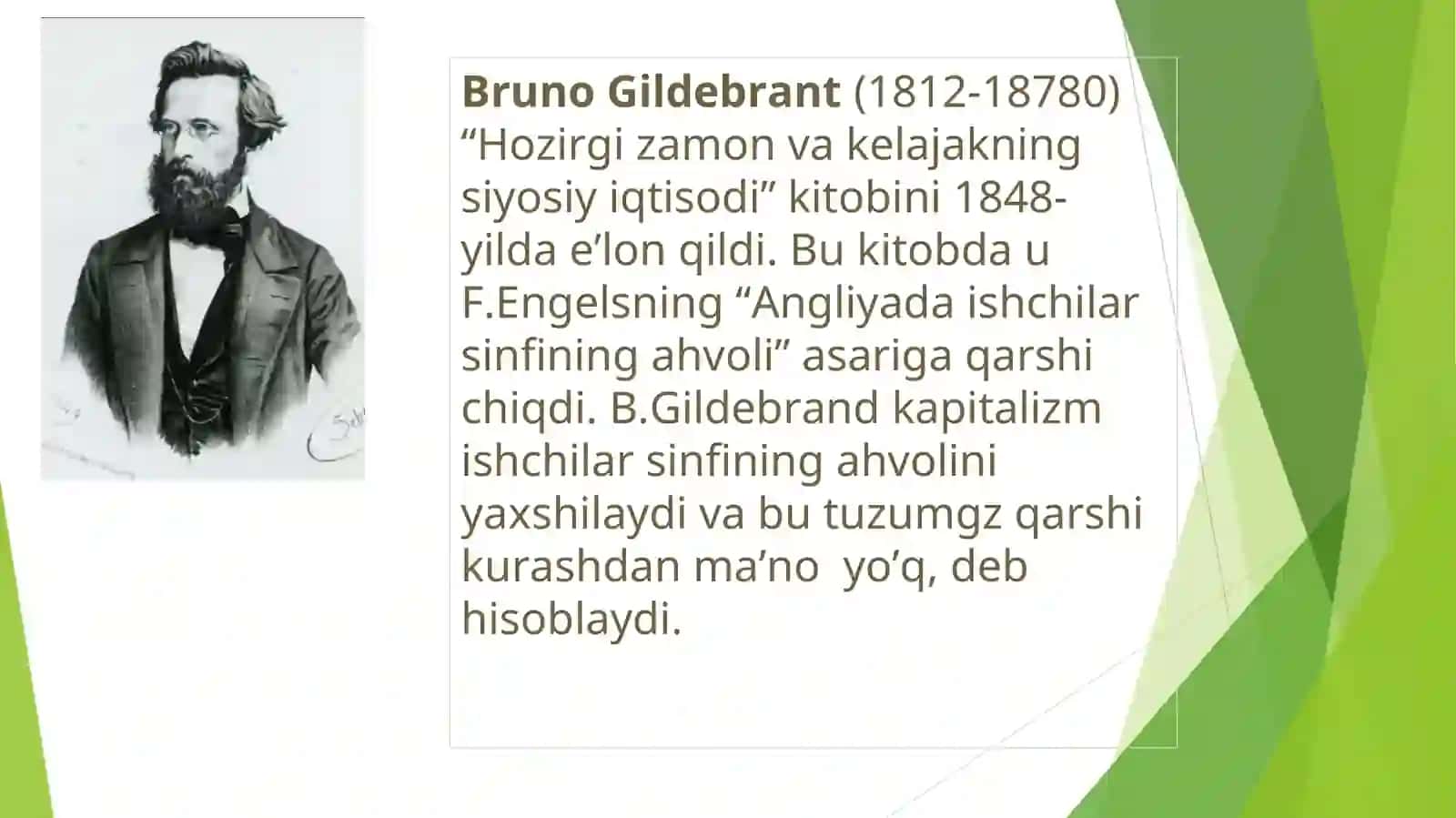 Bruno Gildebrant(1812-18780) “Hozirgi zamon va kelajakning siyosiy iqtisodi” kitobi 3