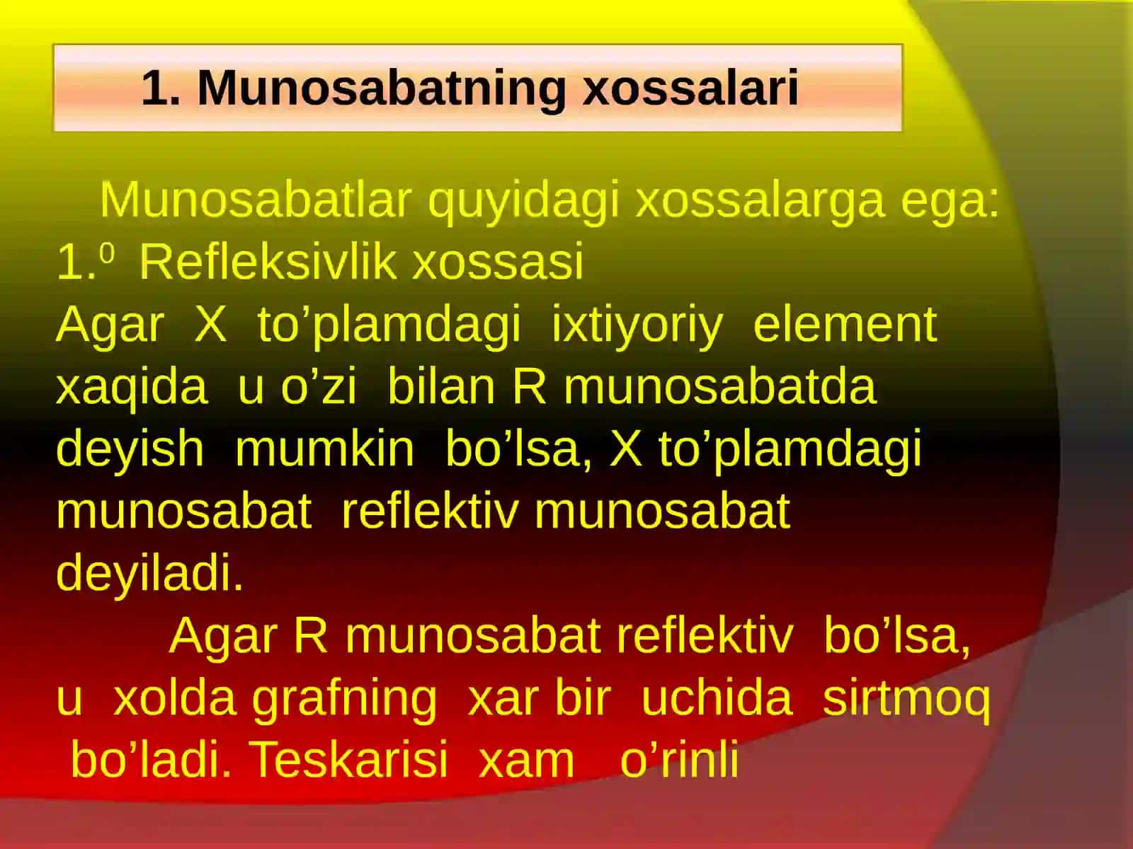 Munosabatning xossalari 3