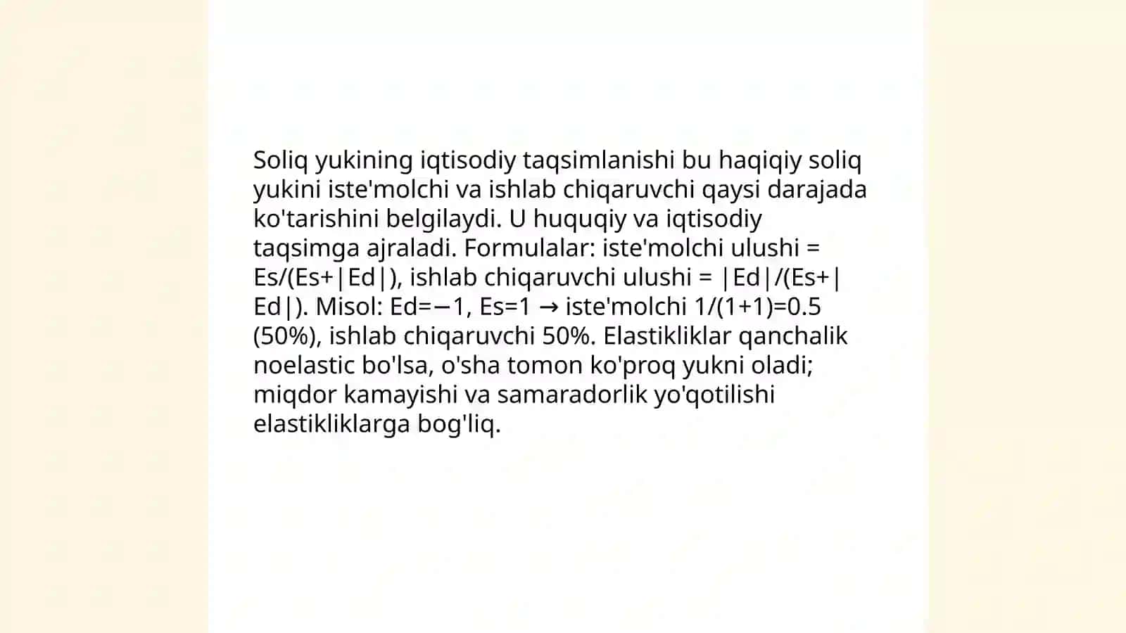 Elastiklik va soliq yukining iste'molchi va ishlab chiqaruvchi oʻrtasida taqsimlanishi 3