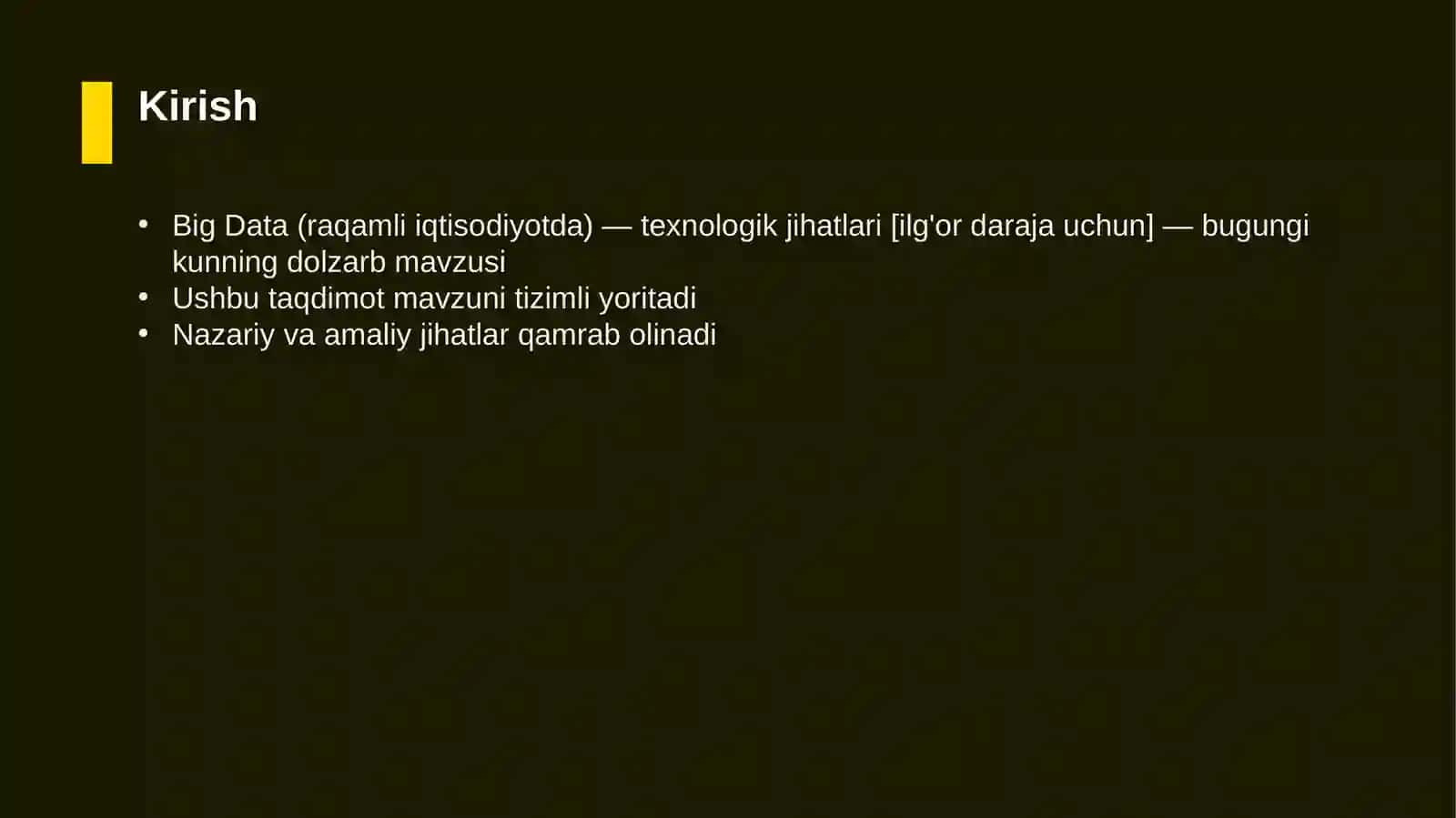 Big Data (raqamli iqtisodiyotda) — texnologik jihatlari [ilg'or daraja uchun] 3