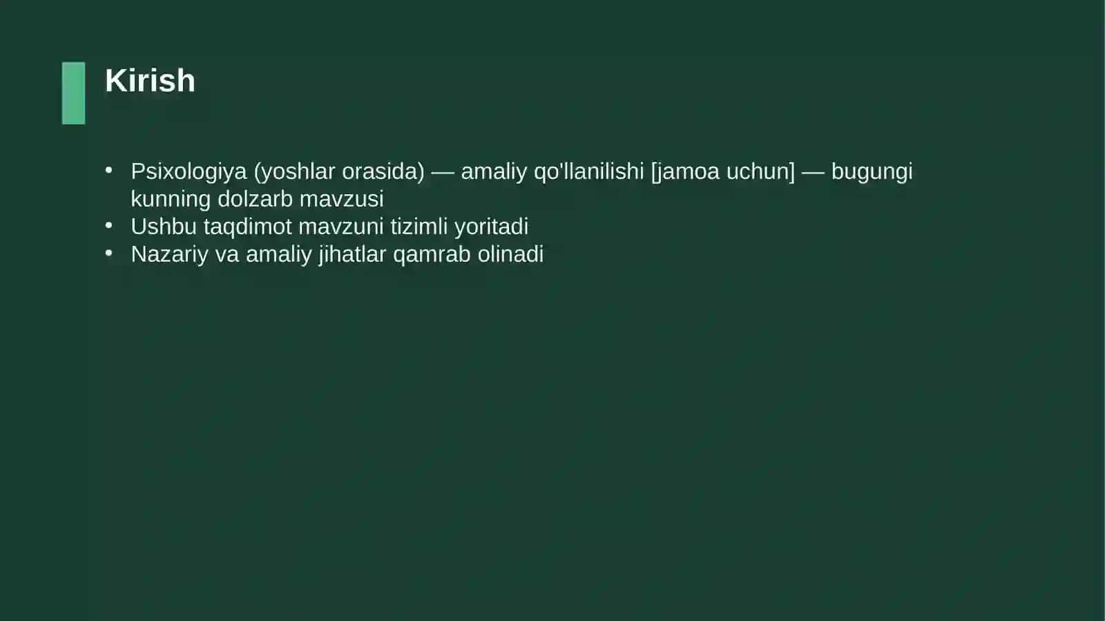 Psixologiya (yoshlar orasida) — amaliy qo'llanilishi [jamoa uchun] 3