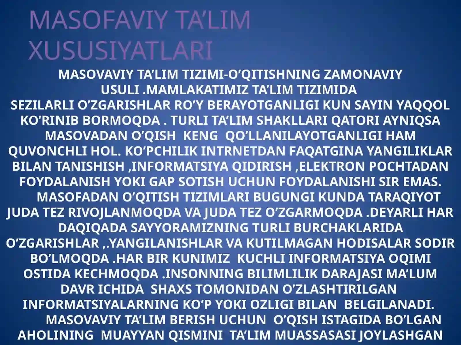 MASOFAVIY TA’LIM XUSUSIYATLARI 3