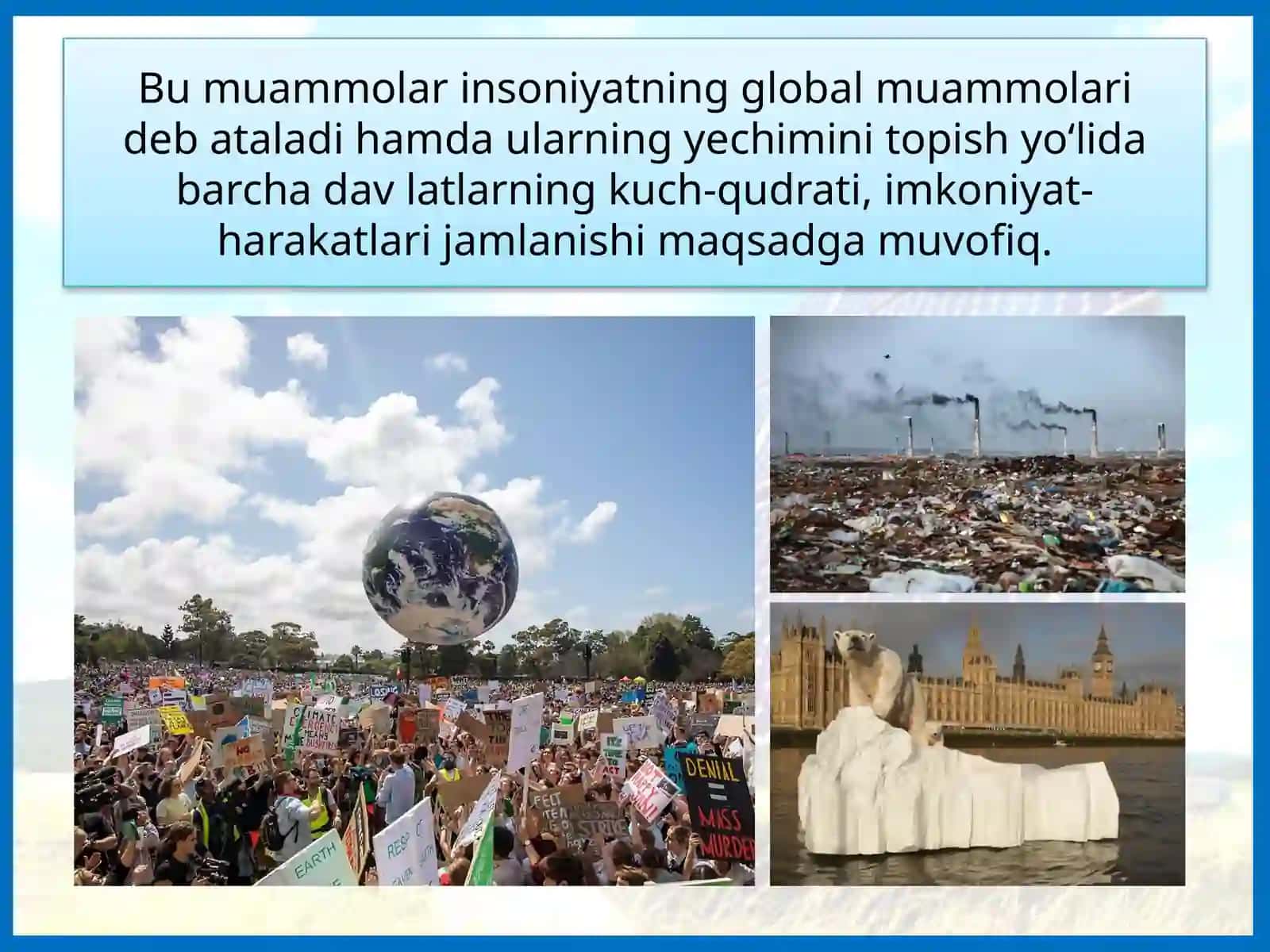 INSONIYATNING GLOBAL MUAMMOLARI 3