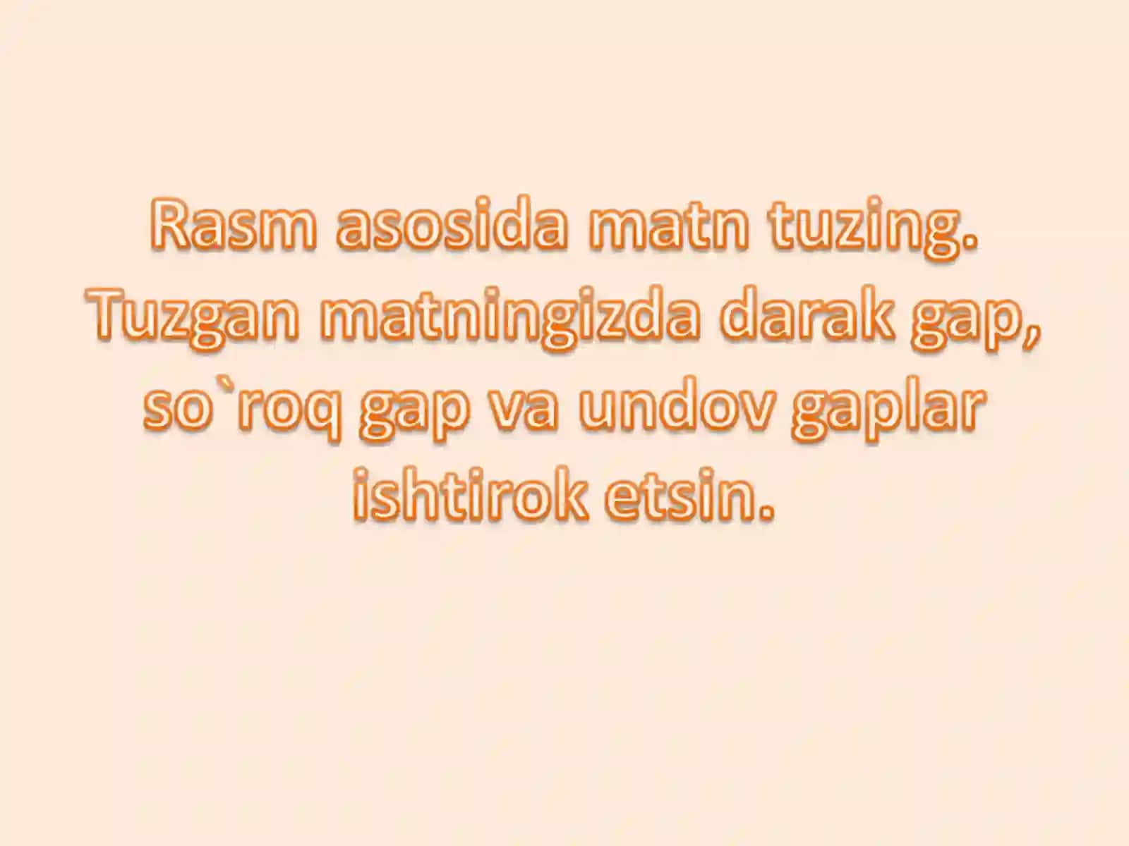 "Gap va so’z" Dars ishlanmasi 3