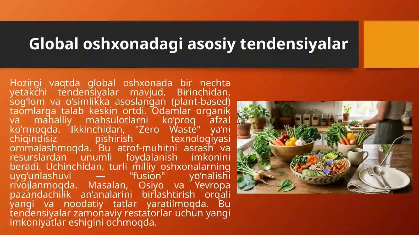 Global oshxonadagi mavjud tendentsiyalar va ishlanmalarni aks ettiruvchi tadqiqot va menyularni rejalashtirish 3