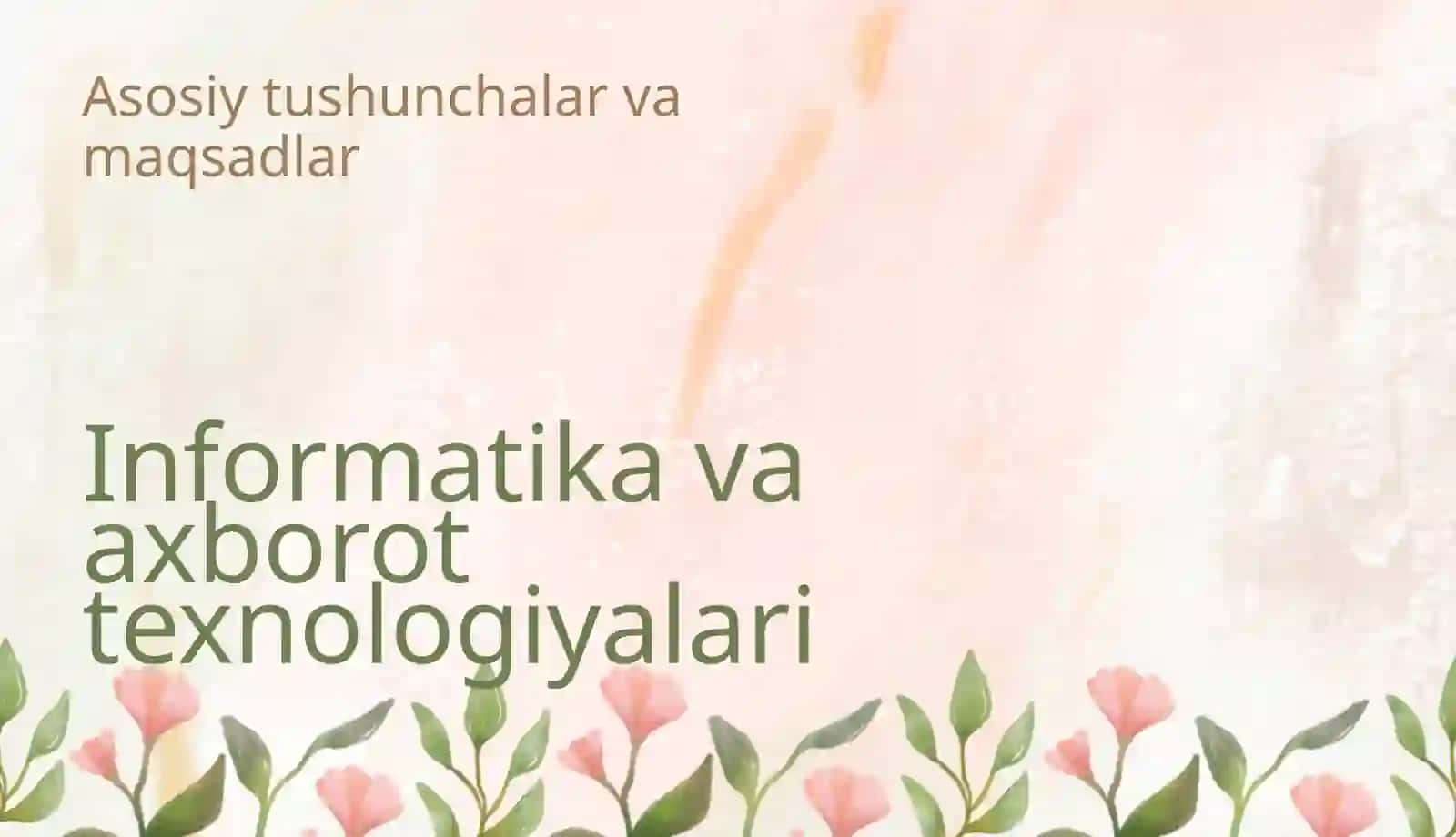 Informatika va axborot texnologiyalarifaninioʻqitishistiqbollari 3