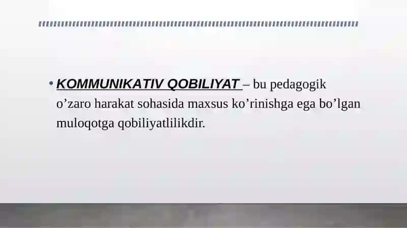 Komunikativ qobiliyat va pedagogik tasir ko`rsatish 3