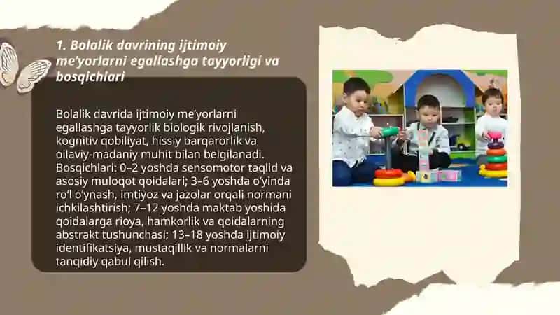 Bolalik-insonning ijtimoiy hayot me’yorlarini egallay boshlash davri 3