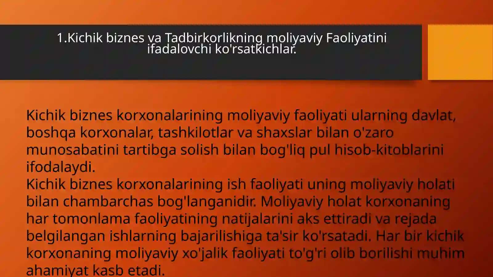 Kichik biznes va Tadbirkorlikning moliyaviy Faoliyatiniifadalovchiko'rsatkichlar 3
