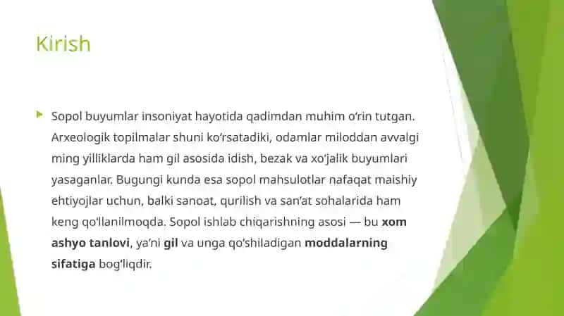 Sopol buyumlar ishlab chiqarishda ishlatiladigan xom ashyolar, gil va uning xossalari 3