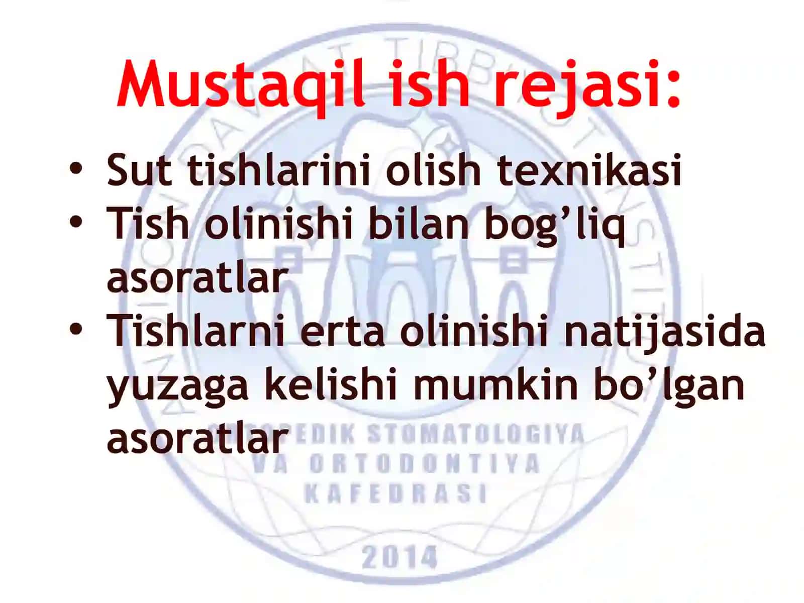TISHLARNI ERTA OLINISHI NATIJASIDA YUZAGA KELISHI MUMKIN BO’LGAN ASORATLAR 3