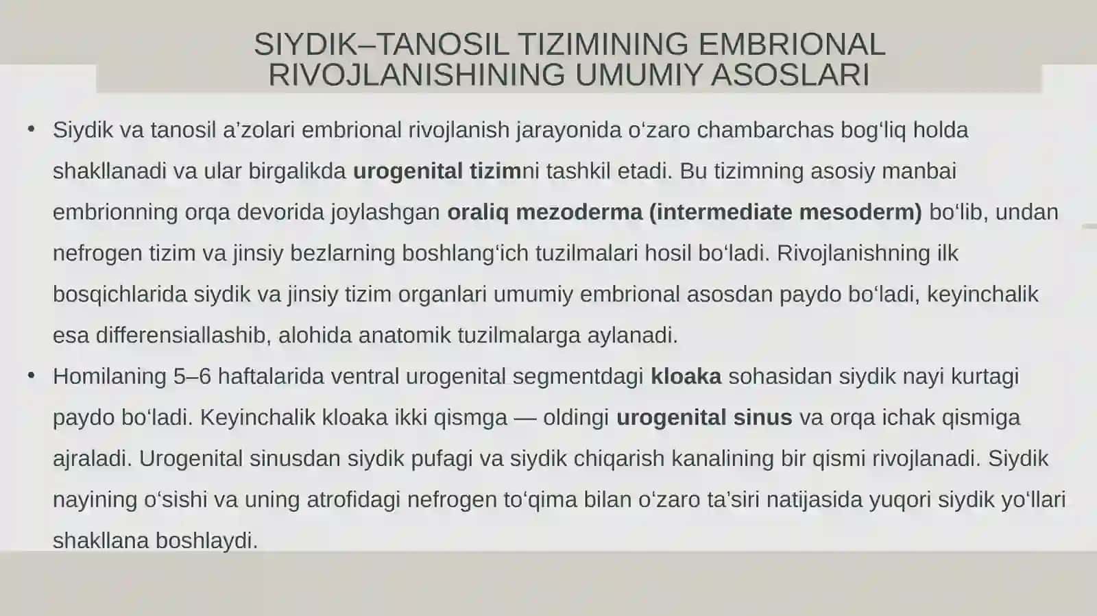 Siydik–tanosila’zolari embriologiyasi 3