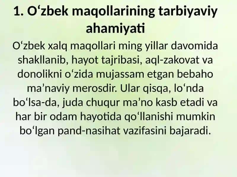 O'zbek maqollarining tarbiyaviy ahamiyati. Donishmandlarning hikmatli so'zlari. 3