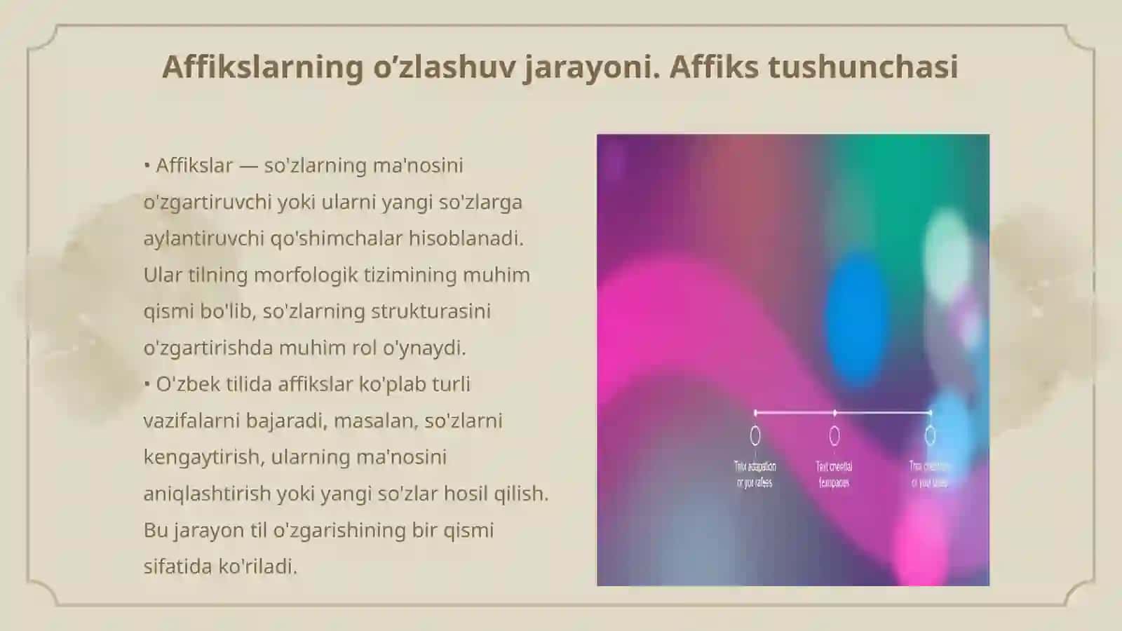 Affikslarning o’zlashuv jarayoni 3
