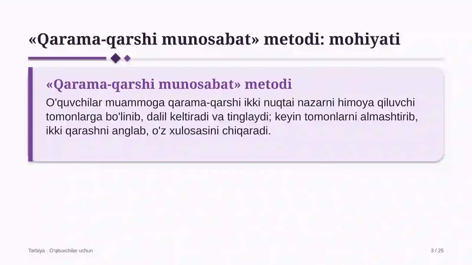 tarbiya darslarida qarama qarshi munosabat metodidan foydalanish 6526 3