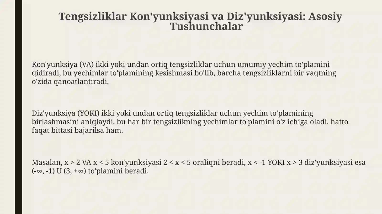 Bir o'zgaruvchili tengsizliklar konyuksiyasi va dizyunksiyasi 3