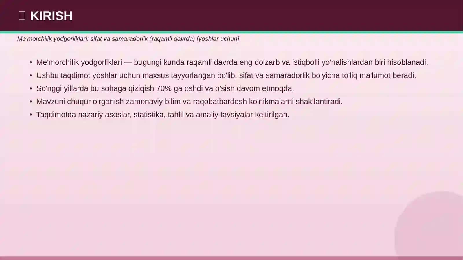 ME'MORCHILIK YODGORLIKLARI 3