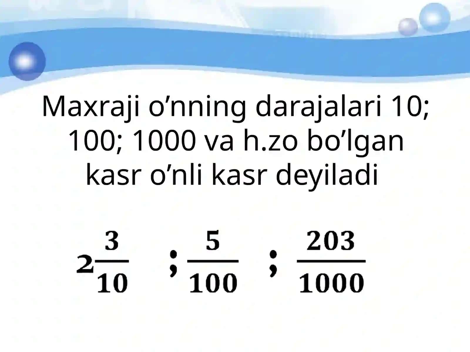 O’nli kasrlar ustida amallar 3