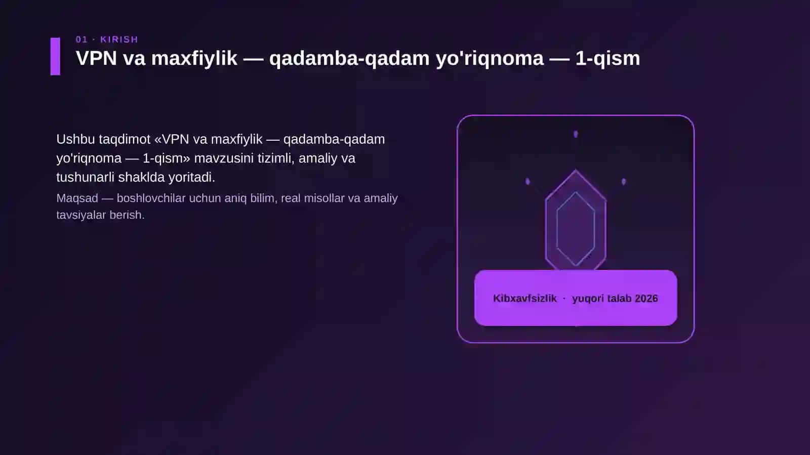 VPN va maxfiylik — qadamba-qadam yo'riqnoma — 1-qism 3