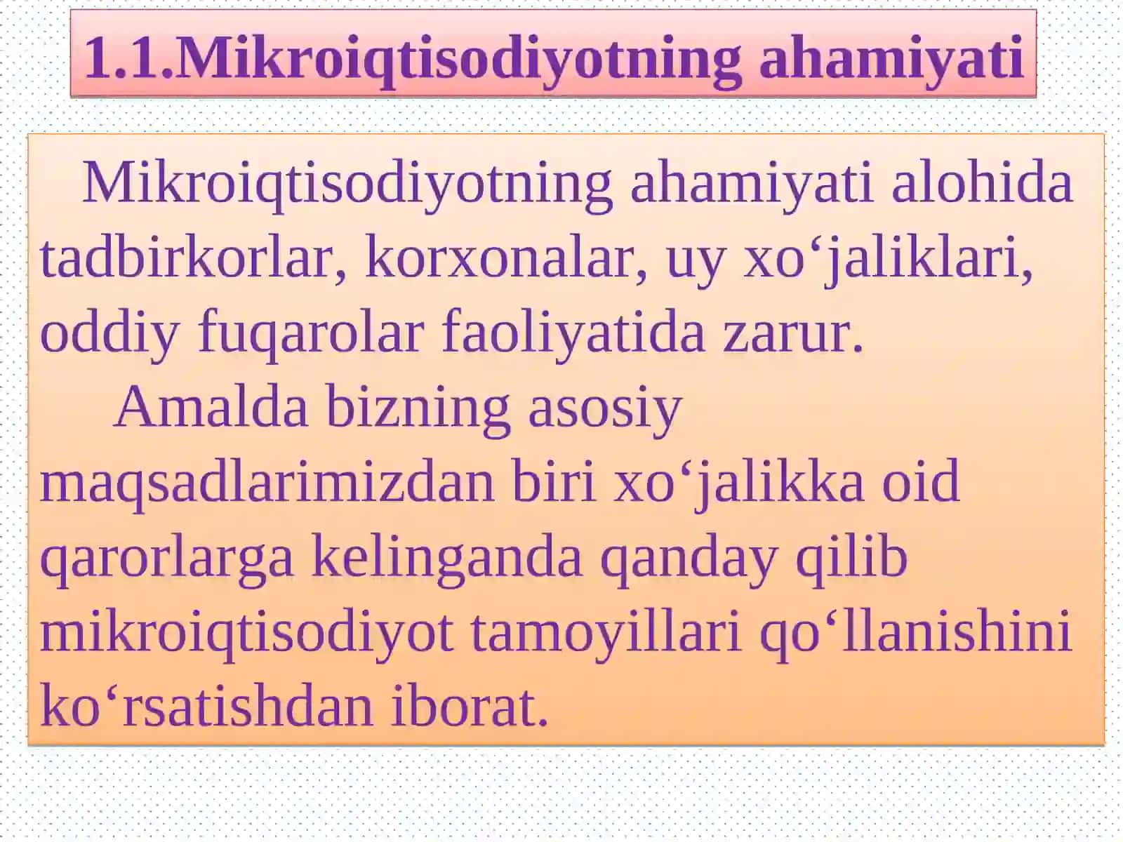 Mikroiqtisodiyot fanini predmeti va maqsadi 3