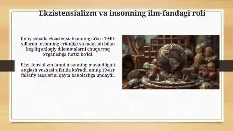 Ekzistensializm va insonning ilm-fandagi roli 3