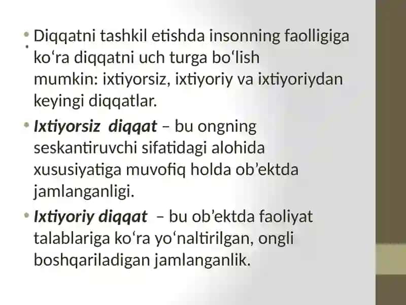 Diqqatningdiqqat haqidagi qarashlari 3