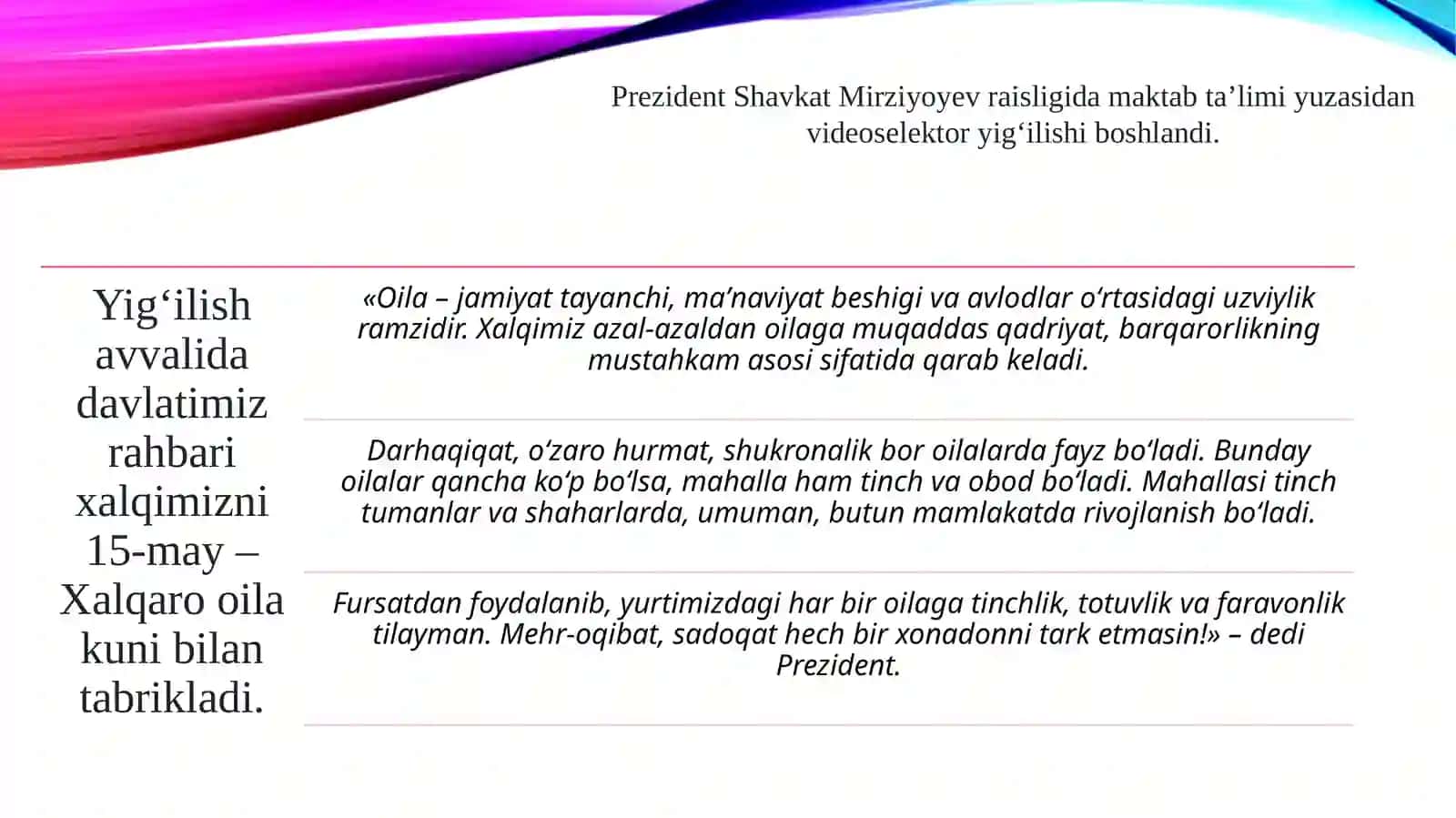 Oʻzbekiston respublikasi prezidentining oila va oila toʻgʻrisidagi fikrlari bayon etilgan asarlarni oʻrganish 3